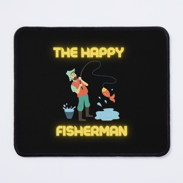 Item preview, The Happy Fisherman for man designed and sold by beunique5.