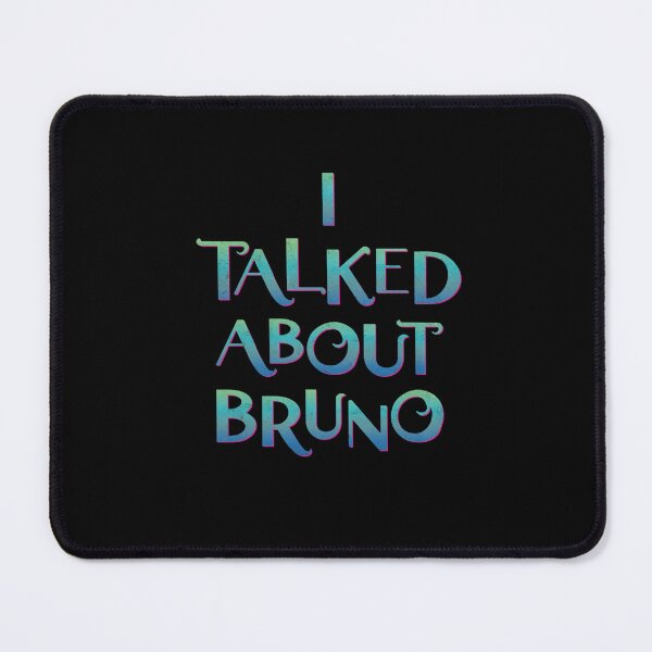 Item preview, I Talked About Bruno designed and sold by studionjlemex.