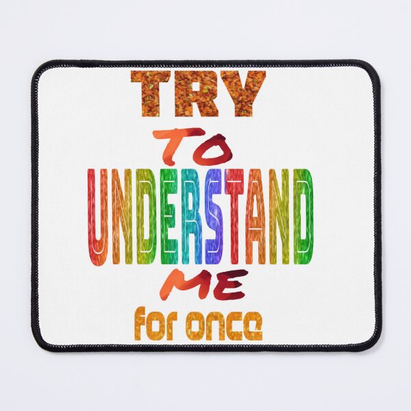 Item preview, understand me for once designed and sold by Emoelsalhy76.