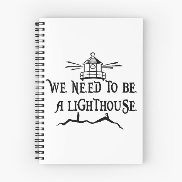 Item preview, We Need To Be a Lighthouse designed and sold by Amy Kelly.