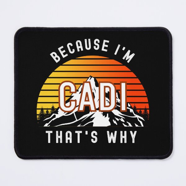 Item preview, Because I'm Cadi, that's why - Custom Name designed and sold by PonyyStore.