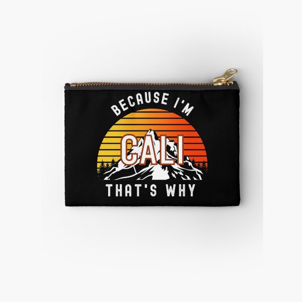 Item preview, Because I'm Cali, that's why - Custom Name  designed and sold by PonyyStore.