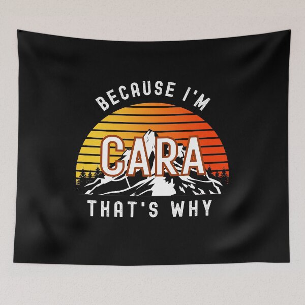 Item preview, Because I'm Cara, that's why - Custom Name  designed and sold by PonyyStore.