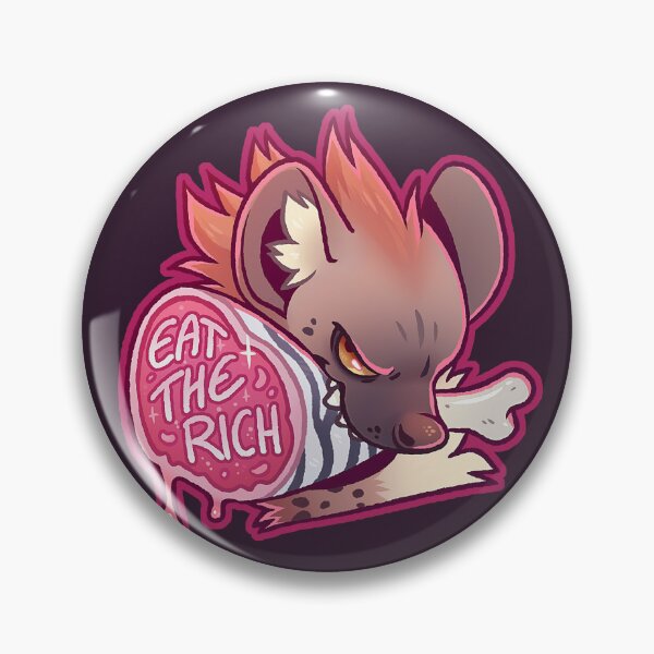Hyena - Eat the rich Pin