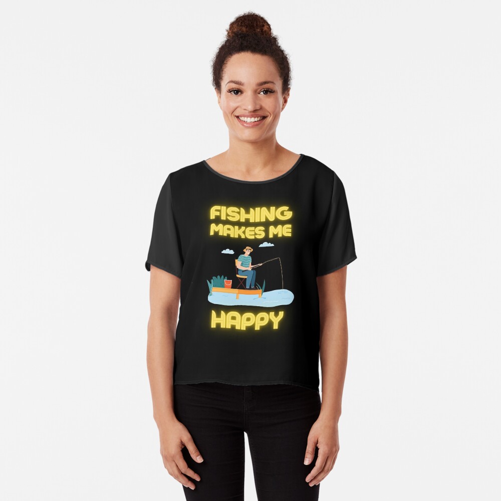 fishing makes me happy - Fishing Makes Me Happy - Pin