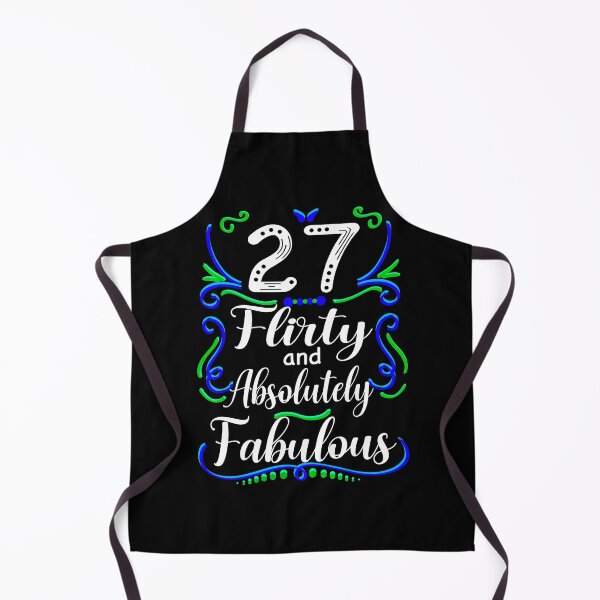 Item preview, Twenty Seven Flirty and Absolutely Fabulous, Funny 27th Birthday designed and sold by orangeblue21.