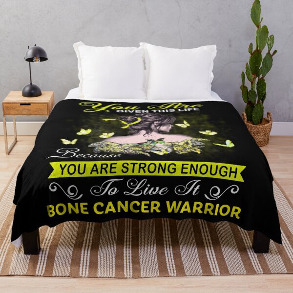 Item preview, You Are Strong Enough To Live It Bone Cancer Warrior designed and sold by Kohend.