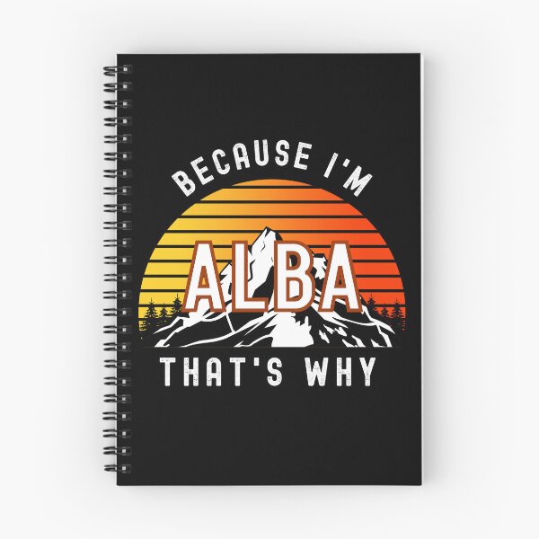 Item preview, Because I'm Alba, that's why - Custom Name  designed and sold by PonyyStore.