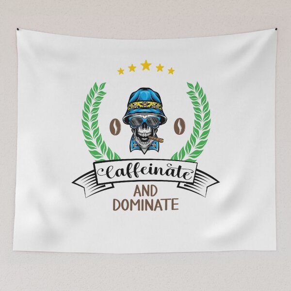 Item preview, Caffeinate And Dominate - Funny Coffee designed and sold by Cupsofdreams.