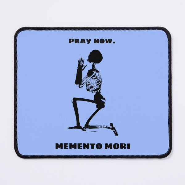 Item preview, Pray Now - Memento Mori 2 designed and sold by stadia-60-west.