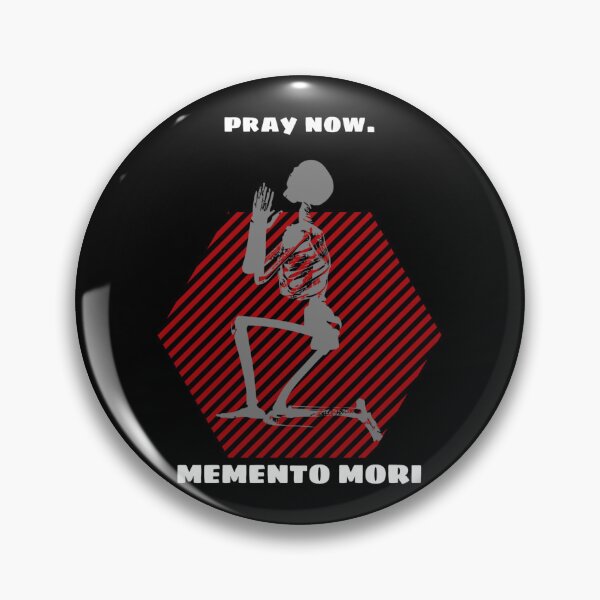 Item preview, Pray Now - Memento Mori 4 designed and sold by stadia-60-west.