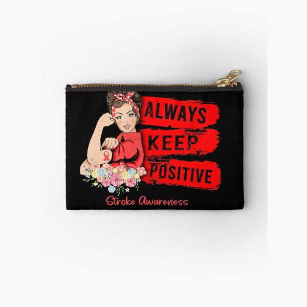 Item preview, Always Keep Positive Stroke Awareness designed and sold by Sabfit.