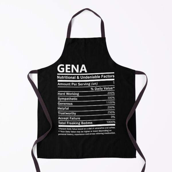 Item preview, Gena Name T Shirt - Gena Nutritional And Undeniable Factors Gift Item Tee designed and sold by lanawalton.