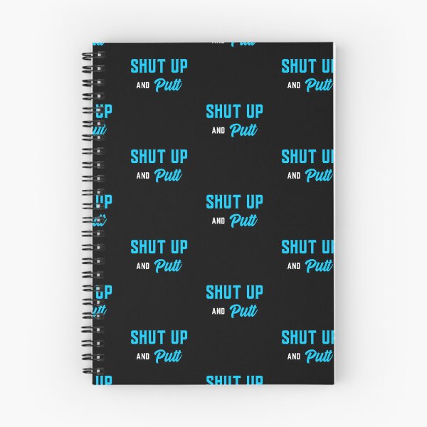 Item preview, Shut Up and Putt, Golf, Disc Golf designed and sold by DiscGolfTees.