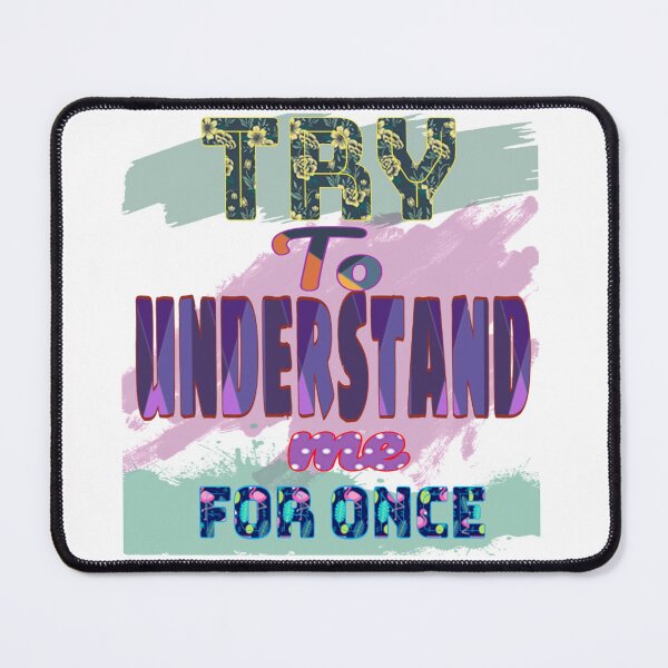 Item preview, Try to understand me  designed and sold by Emoelsalhy76.
