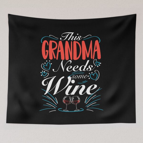 Item preview, This Grandma Needs Some Wine, Grandma Loves Wine, Funny Wine Lover designed and sold by orangeblue21.