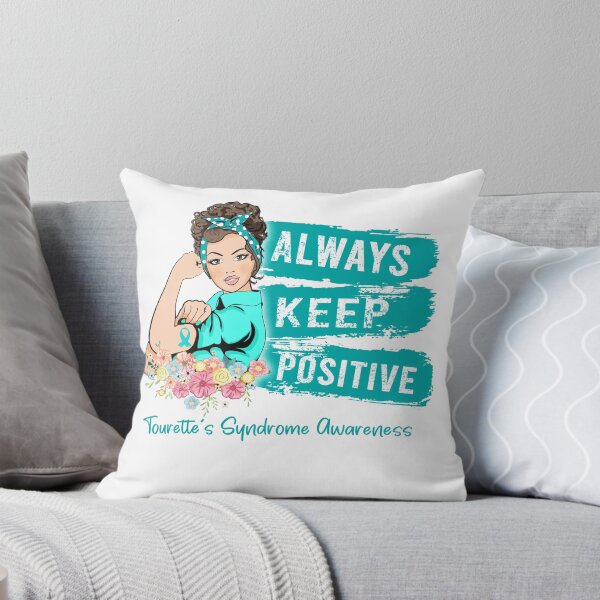 Item preview, Always Keep Positive Tourette's Syndrome Awareness designed and sold by Sabfit.