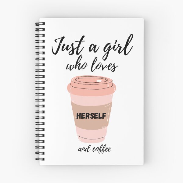 Item preview, Just a girl who loves HERSELF and Coffee ! ❤️ designed and sold by LaylaTheCurly.