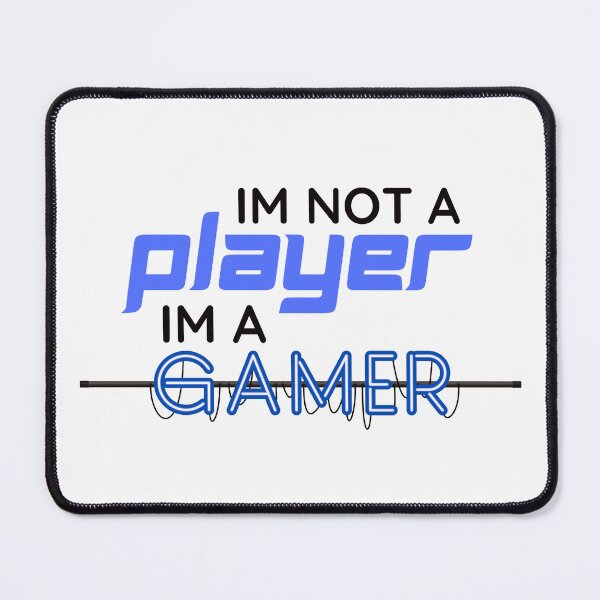 Item preview, Im not a player Im a gamer players get gifts designed and sold by qartet.