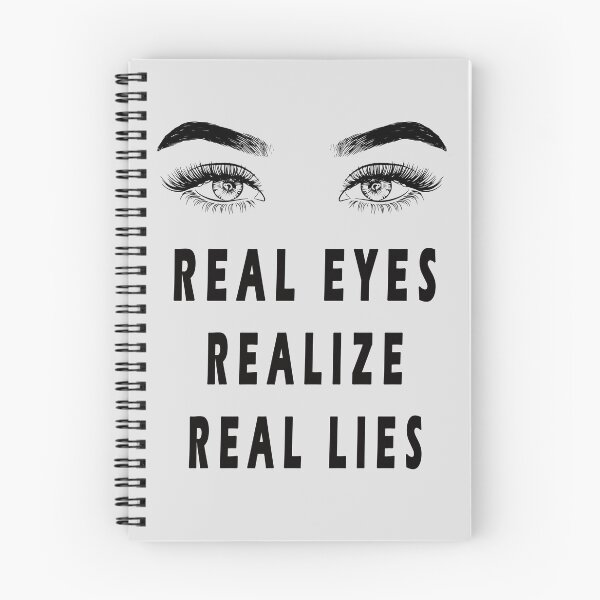 Item preview, real eyes realize real lies designed and sold by GOLDFAMILYSHOP.