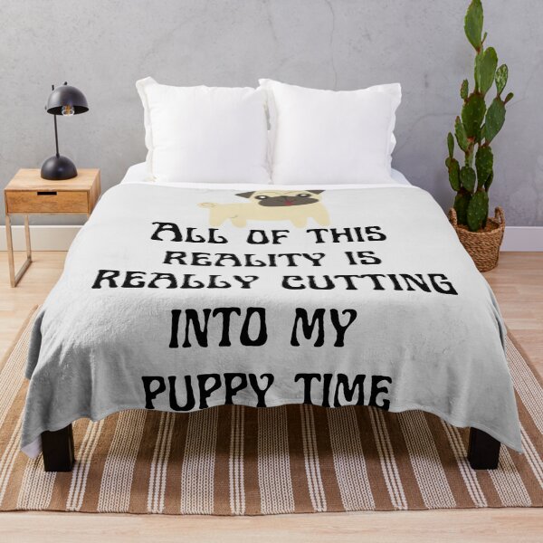 Item preview, All Of This Reality Is Really Cutting Into My Puppy Time designed and sold by AliSupply.