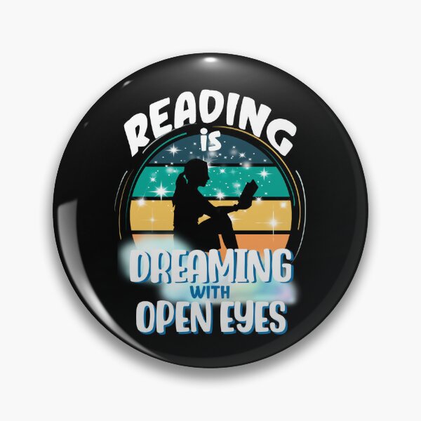 Item preview, Reading is Dreaming with Open Eyes, Book Lover Quote designed and sold by orangeblue21.