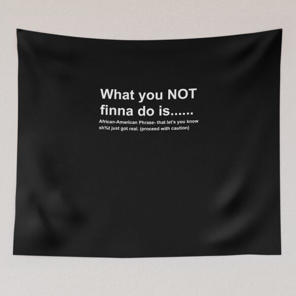 Item preview, What You Not Finna Do Is Shirt, Sarcastic gift idea, Black History, African American Activist gift, Black Lives gift designed and sold by nchofoloss.