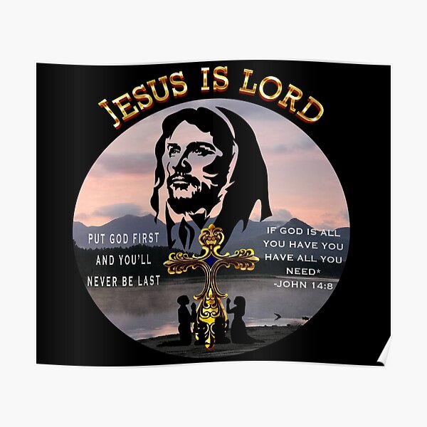 "Jesus Is Lord Jesus Is Lord Gold Font Gold Font " Poster for Sale