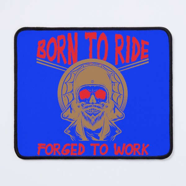 Item preview, Born To Ride Forged To Work T'shirts 2022 designed and sold by NovaAyoub.