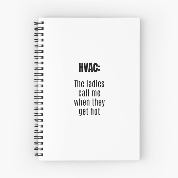 Item preview, The Ladies Call Me When They Get Hot - Funny HVAC Gift designed and sold by Sophie’s Tees.