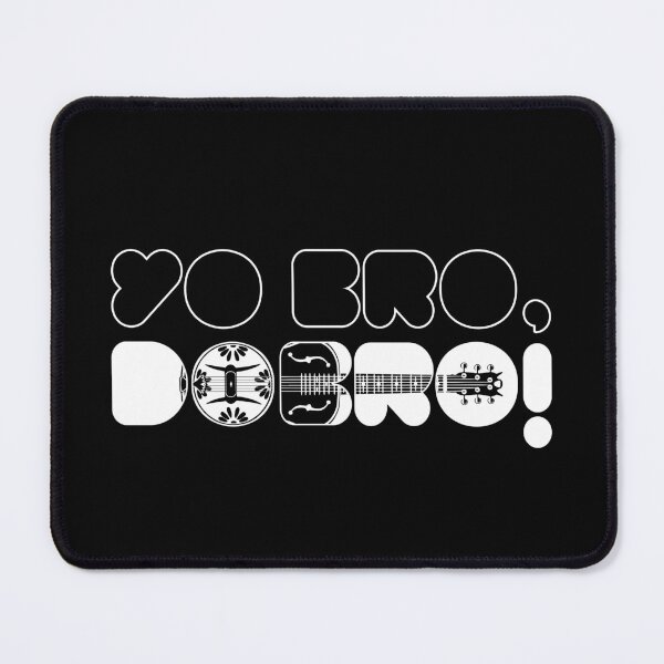 Item preview, DOBRO GUITAR - YO BRO DOBRO white - FUNNY PUN - GUITARIST designed and sold by KoolDsignsMUSIC.