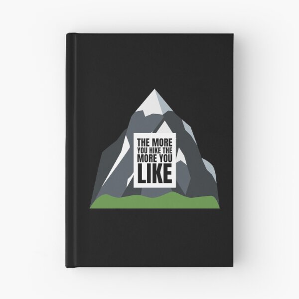 Item preview, The More you Hike the More you Like designed and sold by Magicalair.