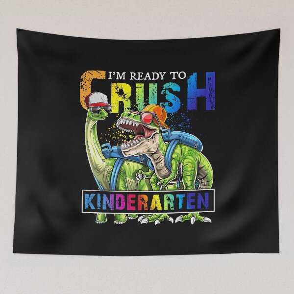 Item preview, I am ready to crush kindergarten back to school saurus designed and sold by Danielle6695.