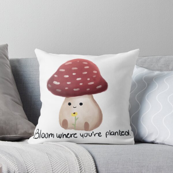 Item preview, Bloom Where You’re Planted Mushroom  designed and sold by KaitLouise.