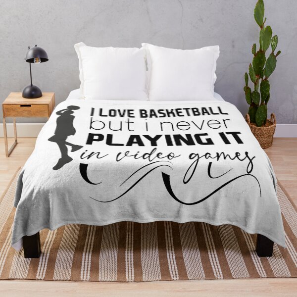 Item preview, i love basketball but i never playing it in video games,basketball lover gift designed and sold by CHOOSEYOURS SHOP.