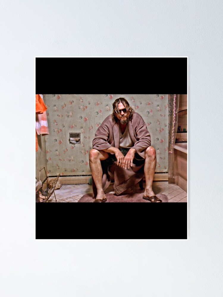 "The Big Lebowski " Poster for Sale by HollymoodTeee Redbubble