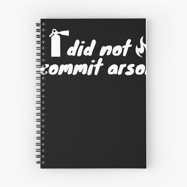 Item preview, I did not commit arson designed and sold by Raxid2022.