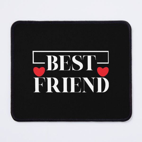 Item preview, Best Friend designed and sold by haggencmstoo.