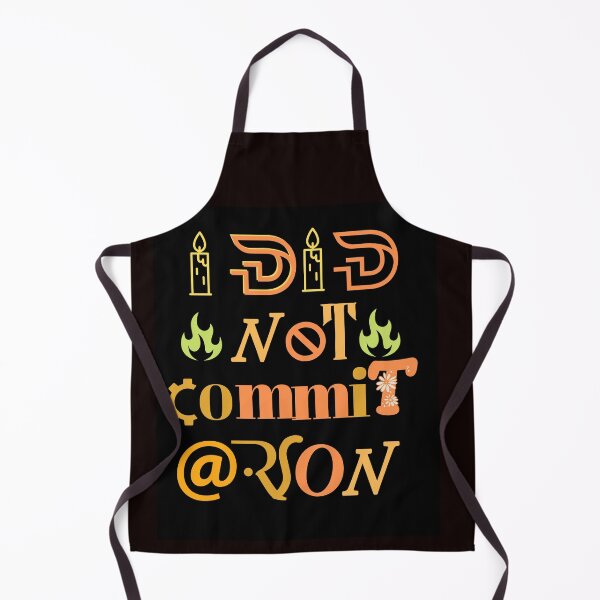 Item preview,  I did not commit arson  designed and sold by Raxid2022.