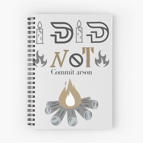 Item preview, I did not commit arson designed and sold by Raxid2022.