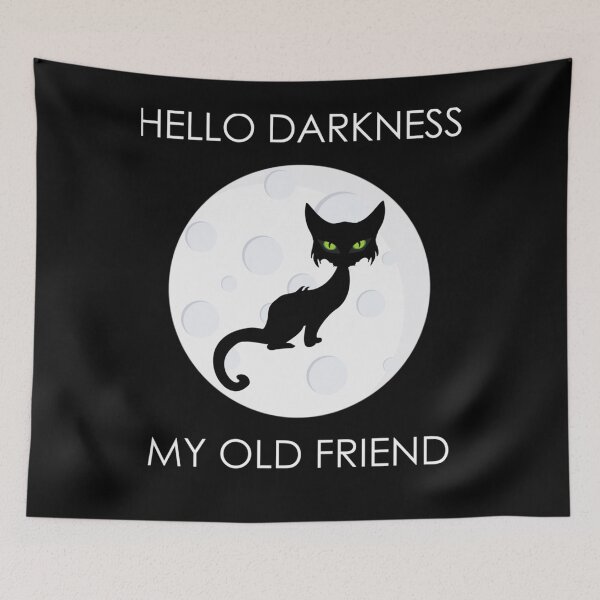 Item preview, Cat Hello Darkness My Old Friend designed and sold by Mariaxjulio.
