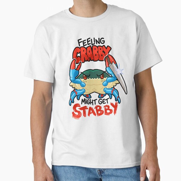 Stabby Crabby ~ Crab with a Knife Classic T-Shirt