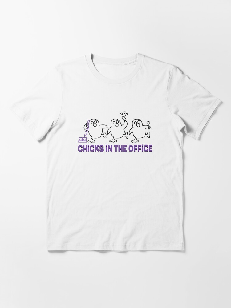 Chicks In The Office Merch