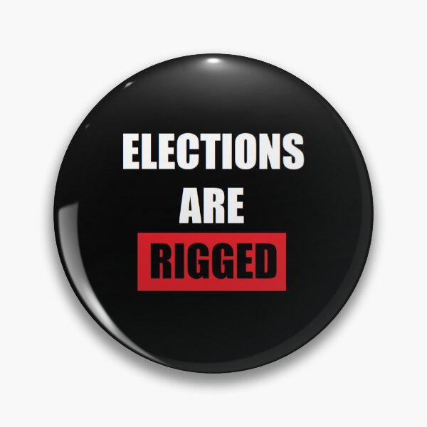 Item preview, ELECTIONS ARE RIGGED designed and sold by BrandoCafe.