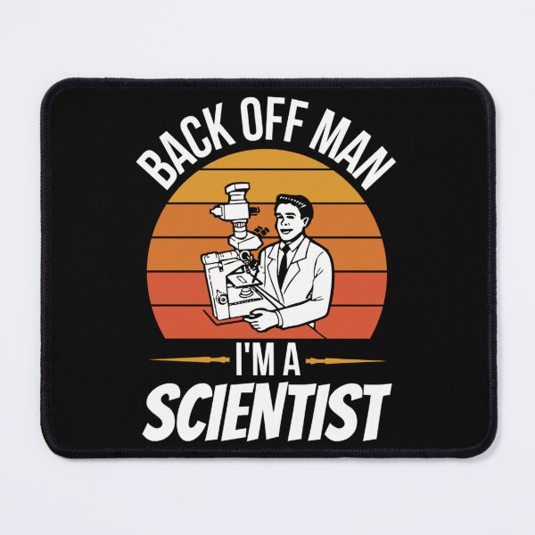 Item preview, Back Off Man Im A Scientist | Funny Scientist Jokes designed and sold by chetan786.