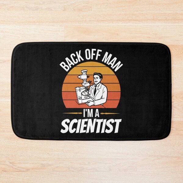 Item preview, Back Off Man Im A Scientist | Funny Scientist Jokes designed and sold by chetan786.