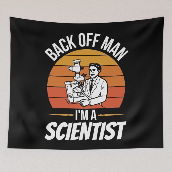 Item preview, Back Off Man Im A Scientist | Funny Scientist Jokes designed and sold by chetan786.