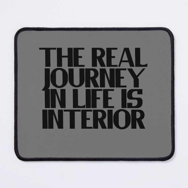 Item preview, The Real Journey In Life Is Inner designed and sold by Chubuter.
