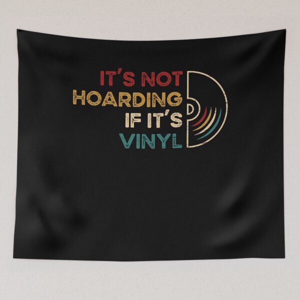 Item preview, It's not Hoarding If It's Vinyl designed and sold by Motiv-Creator.