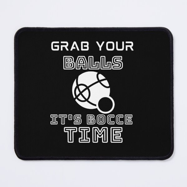 Item preview, Grab Your Balls It's Bocce Time  designed and sold by Retrovas.